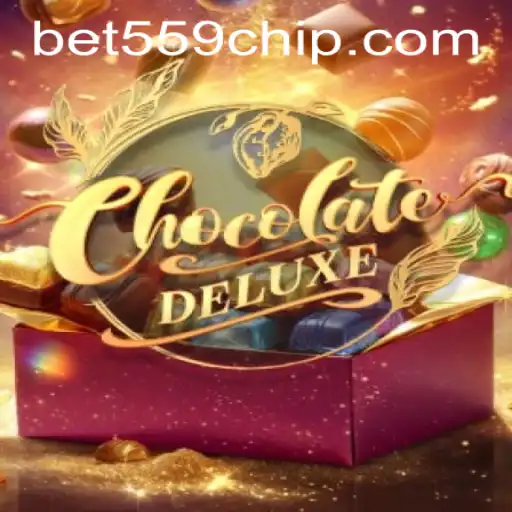 Explore the Rich World of ChocolateDeluxe with bet559 PH Login